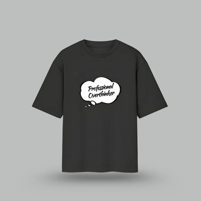"Professional Overthinker" Unisex Oversized T-Shirt